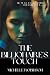 The Billionaires Touch by Michelle  Robinson