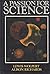 A Passion for Science by Wolpert, Lewis, Richards, Alison (1988) Hardcover