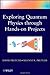 Exploring Quantum Physics through Hands-on Projects 1st edition by David Prutchi, Shanni Prutchi (2012) Paperback