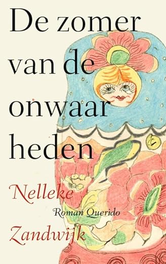 De zomer van de onwaarheden