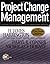 Project Change Management by H. James Harrington (1999-12-16)