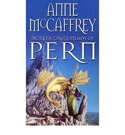 Moreta: Dragonlady of Pern