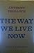 The Way We Live Now
