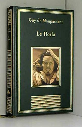 LE HORLA ET AUTRES CONTES D'ANGOISSES