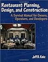 Restaurant Planning, Design, and Construction Restaurant Planning, Design, and Construction