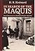 In Search of the Maquis: Ru...