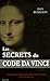 Les secrets du code Da Vinci