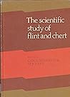 The Scientific Study of Flint and Chert: Proceedings of the Fourth International Flint Symposium Held at Brighton Polytechnic 10–15 April 1983
