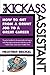 Be a Kickass Assistant: How...
