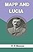 MAPP AND LUCIA