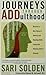 Journeys Through Adulthood by Sari Solden (2003-09-01)