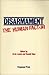 Disarmament, the Human Fact...