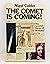 Comet is Coming