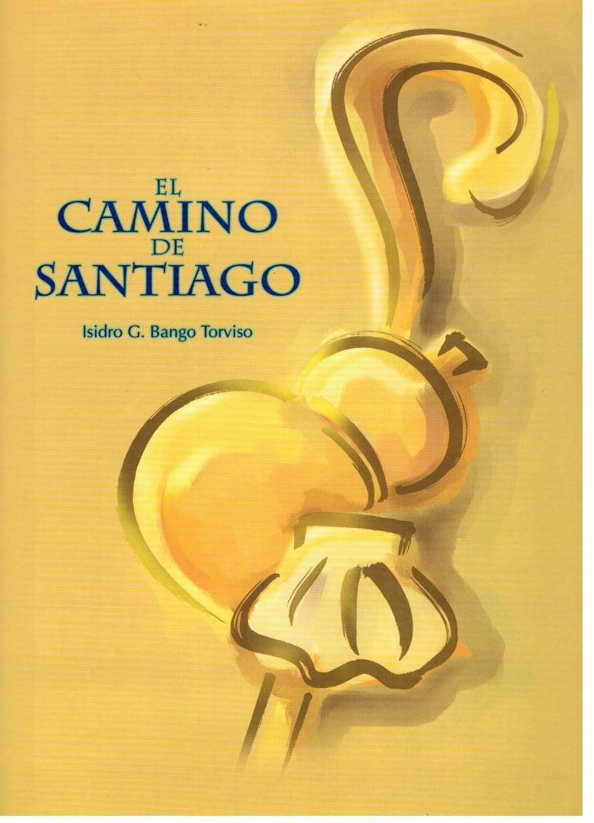 El camino de Santiago (Paperback)