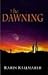 The Dawning by Karin Kallmaker (2009-01-27)