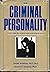 Criminal Personality, The; ...