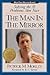 The Man in the Mirror: Solving the Twenty-Four Problems Men Face by Patrick M. Morley (1992-06-01)