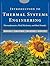 Introduction to Thermal Systems Engineering: Thermodynamics, Fluid Mechanics, and Heat Transfer by Michael J. Moran (2002-09-17)