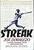 Streak: Joe Dimaggio and the Summer of '41 1st edition by Seidel, Michael (1988) Hardcover
