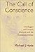 The Call of Conscience : Heidegger and Levinas, Rhetoric and the Euthanasia Debate by Michael J. Hyde