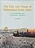 The life and times of Muhammad Rasul Allah: Universalizing the Abrahamic tradition