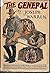 The General: A farcical novel with an historical background based on Buster Keaton's comedy spectacle film of the same name, inspired by a glorious exploit ... and a good time was enjoyed by all,