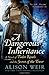 A Dangerous Inheritance: A Novel of Tudor Rivals and the Secret of the Tower
