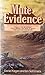 Mute Evidence by Daniel Kagan (1984-06-01)
