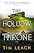 The Hollow Throne (The Sarmatian Trilogy)