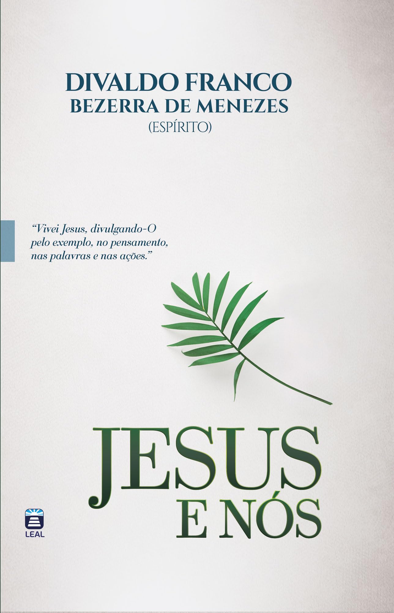 Jesus e Nós (Portuguese Edition)
