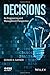 Decisions: An Engineering and Management Perspective by Gerard H. Gaynor (2015-01-27)