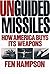 Unguided Missiles by Fen Osler Hampson