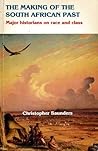 The Making of the South African Past