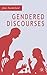 Gendered Discourses by J. Sunderland (2004-03-26)