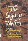 Legacy of Nehru: A Memorial Tribute Legacy of Nehru: A Memorial Tribute