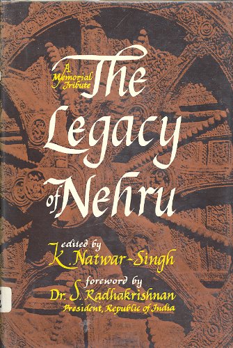 Legacy of Nehru: A Memorial Tribute (Hardcover)
