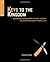Keys to the Kingdom by Deviant Ollam (2012) Paperback