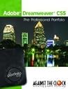 Adobe Dreamweaver CS5 The Professional Portfolio Series Adobe Dreamweaver CS5 The Professional Portfolio Series
