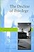 The Decline of Privilege: The Modernization of Oxford University by Joseph Soares (2002-12-30)