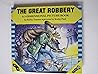 The Great Robbery: a 3-dimensional Picture Book