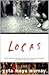 a novel:Locas by Maya Murray(paperback)(1989)