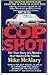 Cop Shot by Mike McAlary