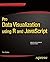 Pro Data Visualization using R and JavaScript by Tom Barker (2013-06-19)