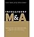 Intelligent M&A: Navigating the Mergers and Acquisitions Minefield (Hardback) - Common