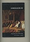 Napoleon III: The Pursuit of Prestige