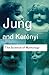 The Science of Mythology: Essays on the Myth of the Divine Child and the Mysteries of Eleusis (Routledge Classics) 2nd edition by Jung, C. G., Kerenyi, C. (2005) Paperback