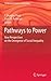 Pathways to Power: New Perspectives on the Emergence of Social Inequality (Fundamental Issues in Archaeology) (2012-02-29)