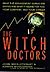 The Witch Doctors by John Micklethwait (1996-01-15)