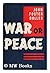 War or peace / John Foster ...