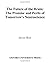 The Future of the Brain: The Promise and Perils of Tomorrow's Neuroscience by Steven Rose (2005-04-01)